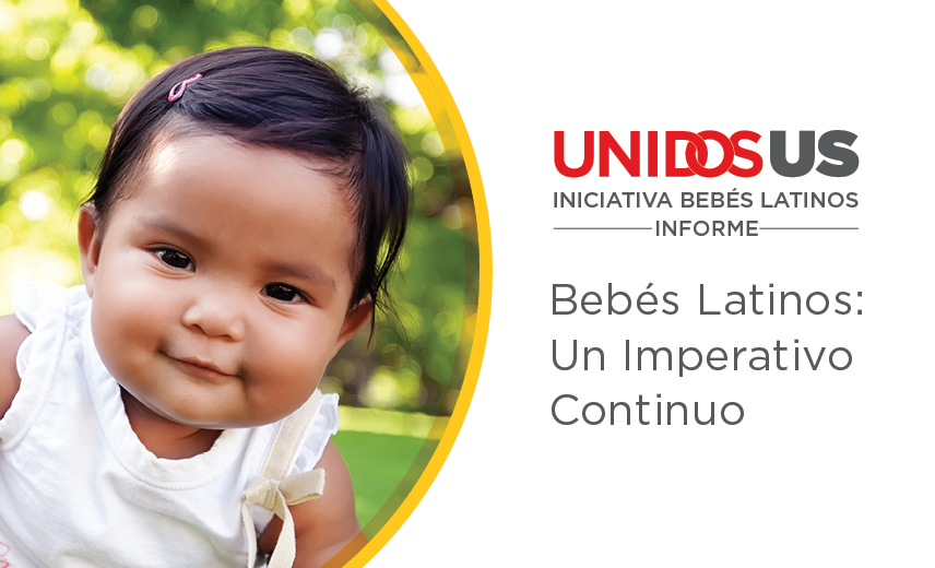 Bebés Latinos: Un Imperativo Continuo