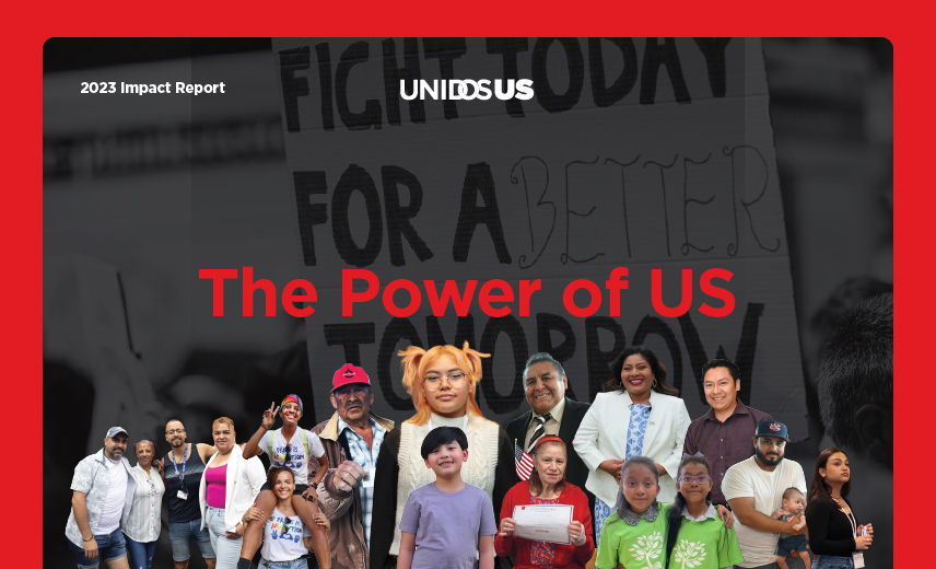 2023 UnidosUS Impact Report: The Power of US