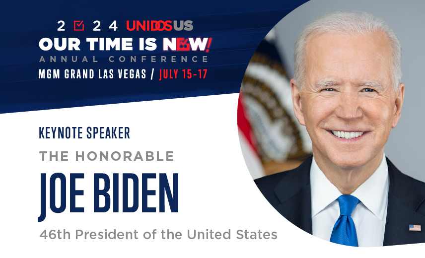 President Biden to Keynote Final Day of UnidosUS Annual Conference